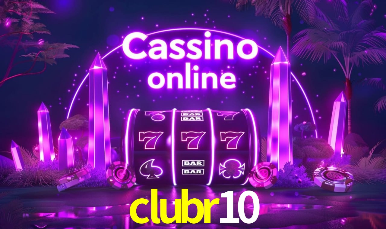 clubr10 - cassino ao vivo